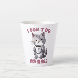 Ich mache keinen Morgen - Graue Katze mit Kaffee Milchtasse