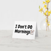 Ich mache keinen Morgen. Niedlicher Hund... Dog Ti Karte (Gelbe Blume)