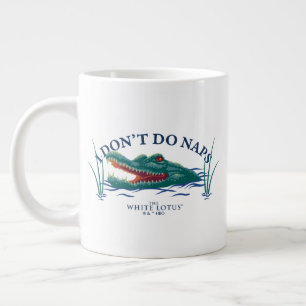 Ich mache keinen Nickerchen-Alligator - Der weiße  Jumbo-Tasse