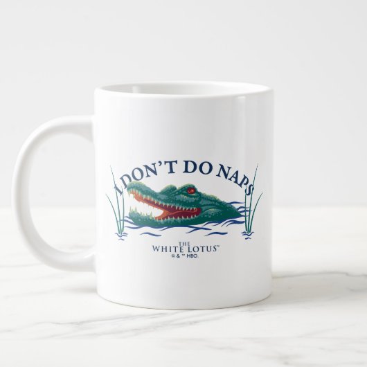 Ich mache keinen Nickerchen-Alligator - Der weiße Jumbo-Tasse (Links)