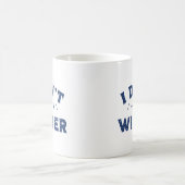 Ich mache keinen Winter Kaffeetasse (Mittel)