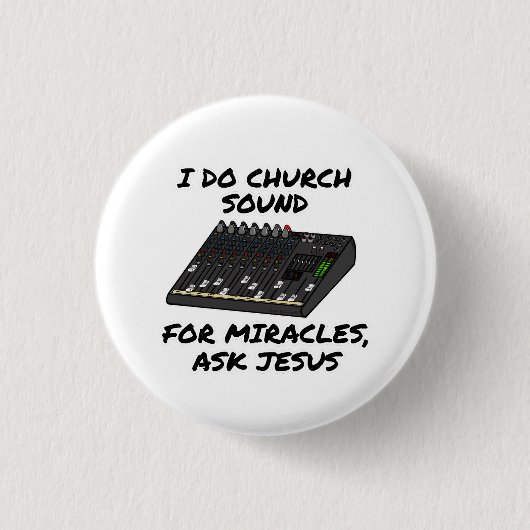 Ich mache Kirchenklang für Wunder, Frag Jesus, Kir Button (Vorderseite)