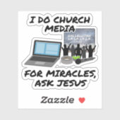 Ich mache Kirchenmedien für Wunder, Frag Jesus, Ki Aufkleber (Blatt)