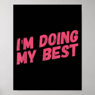 Ich mache mein Bestes Poster