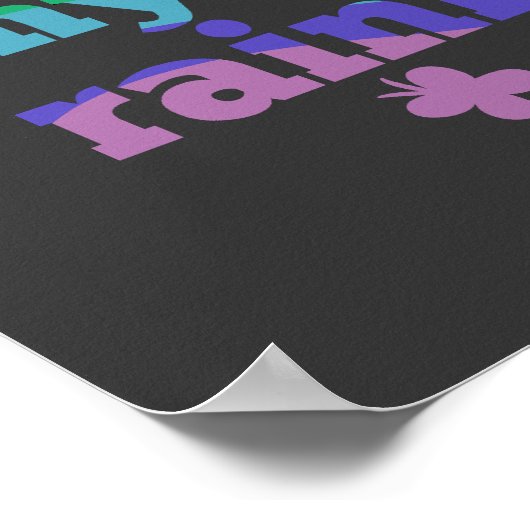 Ich mache mein eigenes RegenbogenSprichwort Poster (Ecke)