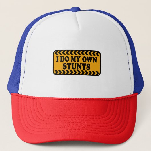 Ich mache mein eigenes Stunts Dark T-Shirt Adult a Truckerkappe (Vorderseite)