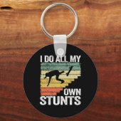 Ich mache mein eigenes stunts Funny Skateboard Schlüsselanhänger (Vorderseite)