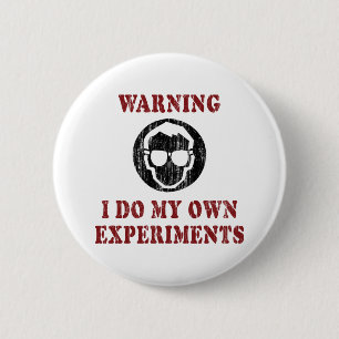Ich mache meine eigenen Experimente - Cool Scienti Button
