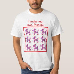 Ich mache meine eigenen Freunde Ballon Hunde Twist T-Shirt