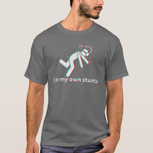 Ich mache meine eigenen Stunts für Virtual Reality T-Shirt (Vorderseite)