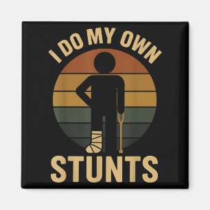 Ich Mache Meine Eigenen Stunts Jungen Gebrochene B Magnet