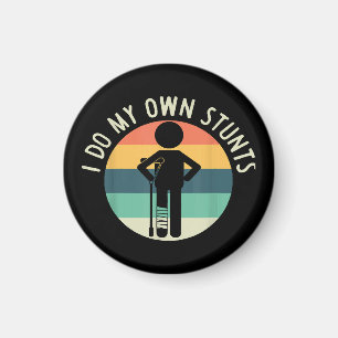 ich mache meine eigenen Stunts Magnet