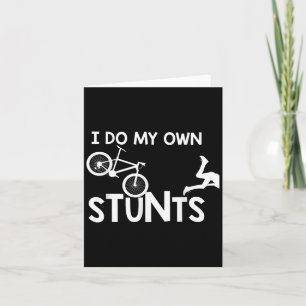 Ich mache meine eigenen Stunts Shirt Lustiger Moun Karte