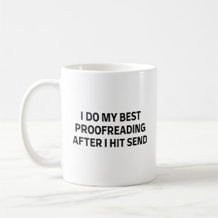 Ich mache meinen besten Lektorat Funny English Tea Kaffeetasse