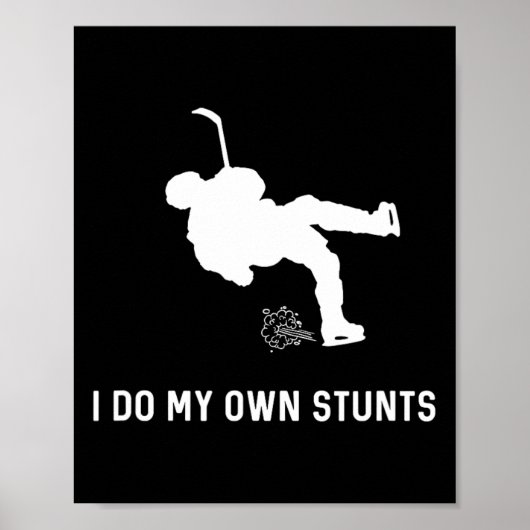 Ich mache meinen eigenen Stunckhockey-Hockey-Hocke Poster (Vorne)