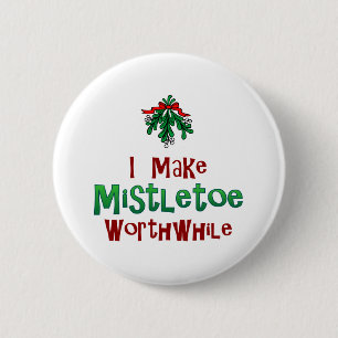 Ich mache Mistletoe wert Button