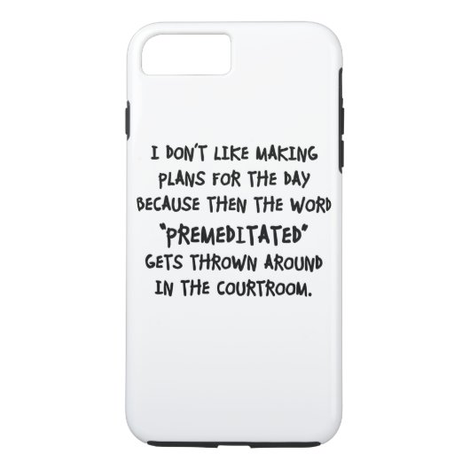 Ich mache nicht gerne Pläne Case-Mate iPhone Hülle (Rückseite)