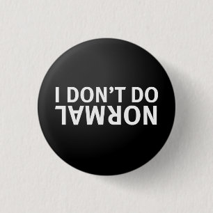 Ich mache nicht normal button