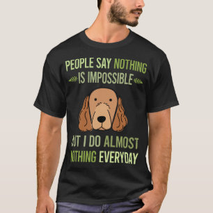 Ich mache nichts irisches Set 01 T-Shirt