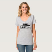 Ich mache Niedliche Babys lustige Junge Mutter Mut T-Shirt (Vorderseite Vollansicht)