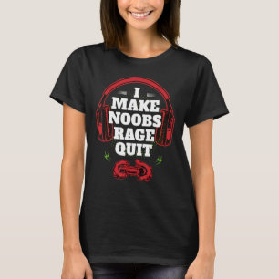Ich mache Noobs Rage beendet Retro Gaming Gamer T-Shirt