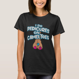 Ich mache Pedis auf Kamelzehen Retro abgenutzt Lus T-Shirt