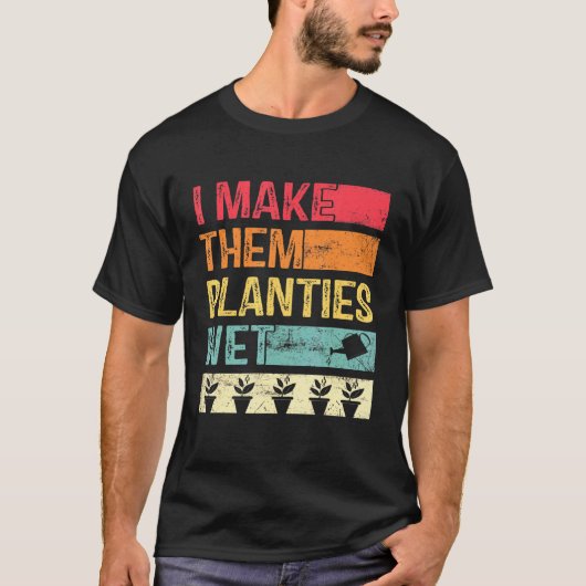 Ich mache sie zu Pflänzchen für Männer oder Frauen T-Shirt (Vorderseite)
