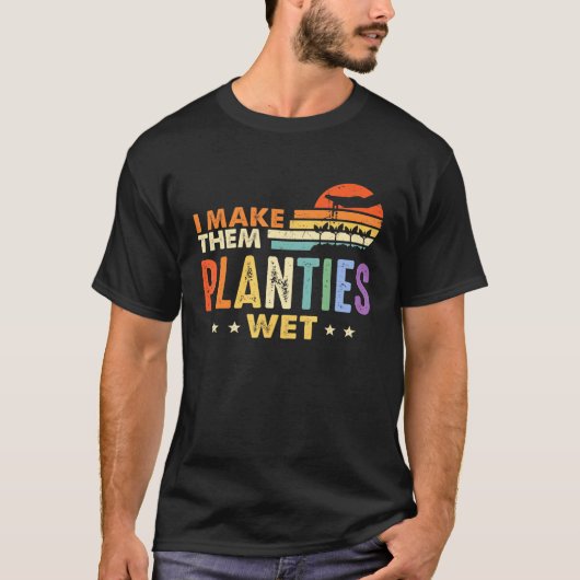 Ich mache sie zu Planeten für Männer oder Frauen, T-Shirt (Vorderseite)
