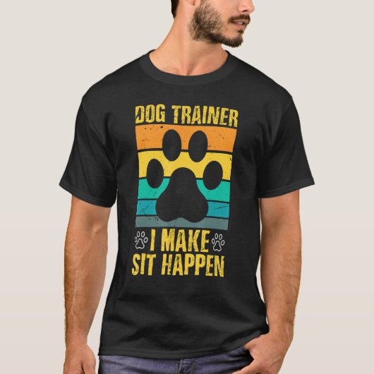 Ich mache Sit Happen Trainer T-Shirt (Vorderseite)