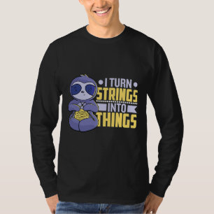 Ich mache Streicher zu etwas Funny Sloth T-Shirt