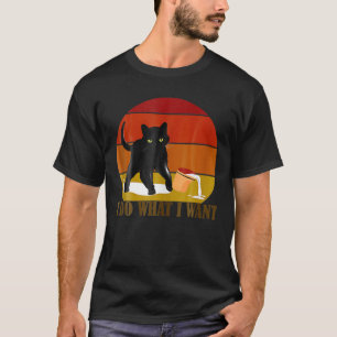 Ich mache, was ich Cat Headstrong Stimmung Gewollt T-Shirt