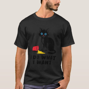 Ich mache was ich will Katze Lustig Blaue Augen Ro T-Shirt