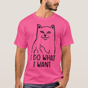 Ich mache was ich will Lustige Katze Katzenliebhab T-Shirt