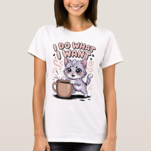 Ich mache was ich will Lustiges Katzen T-Shirt S