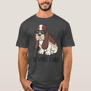 Ich mache was ich will Süße Basset Hound T-Shirt