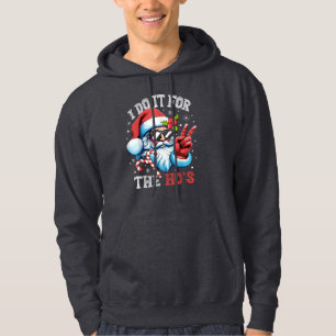 Ich mach's für die Huren Lustiger Weihnachtsmann S Hoodie