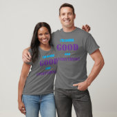 ICH MACH'S GUT UND ALLES! T-Shirt (Unisex)