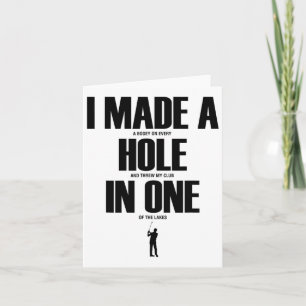 Ich machte ein Loch in einem lustigen Golf Shirt G Karte