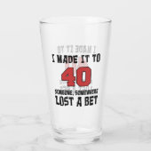 Ich machte es zu 40 jemandem, der einen Wettkampfg Glas (Rückseite)