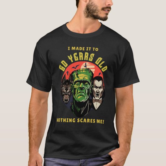 Ich machte es zu 60 Jahren Zitat lustig sarkastisc T-Shirt (Vorderseite)