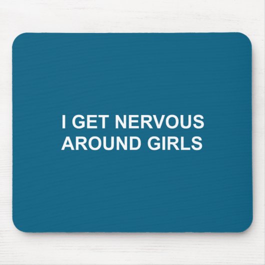 Ich Mädchen werden nervös um Mousepad (Vorne)