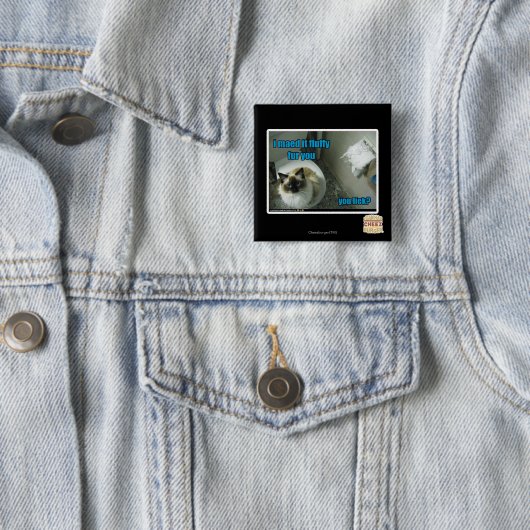 Ich maed es flaumiger Pelz Sie Button (Beispiel)