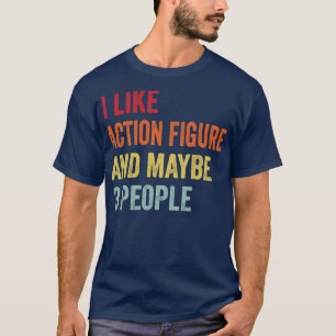 Ich mag Action Figur vielleicht 3 Personen T-Shirt