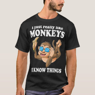 Ich mag Affen und ich kenne Affen T-Shirt