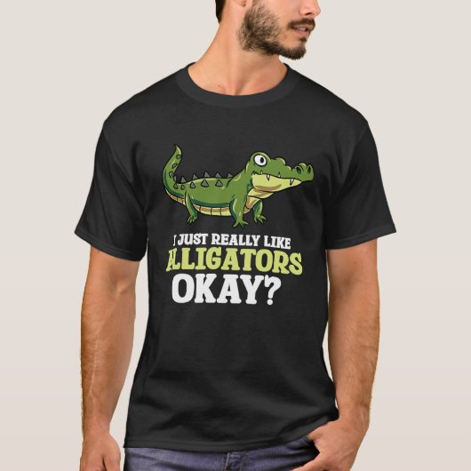 Ich mag Alligators Crocodile Lizard Rep T-Shirt (Vorderseite)