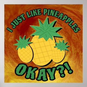 Ich mag Ananas einfach... Poster