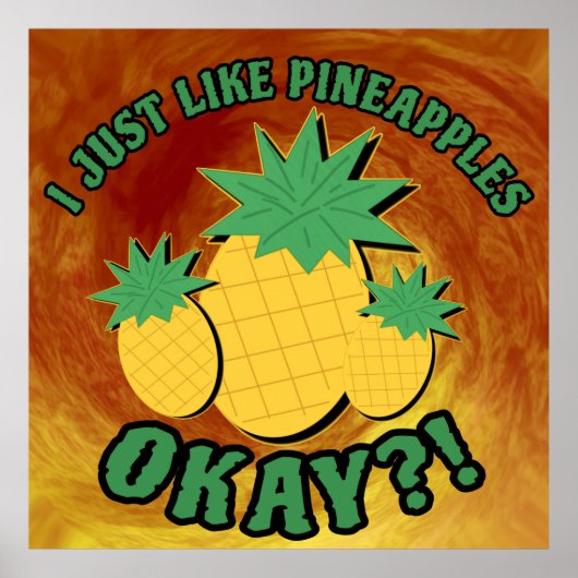 Ich mag Ananas einfach... Poster (Vorne)