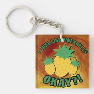 Ich mag Ananas einfach... Schlüsselanhänger