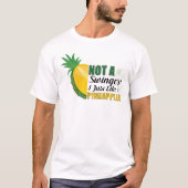 Ich mag Ananas nicht T-Shirt (Vorderseite)