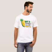 Ich mag Ananas nicht T-Shirt (Vorne ganz)
